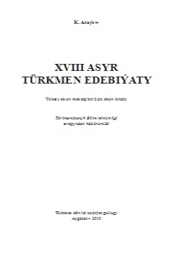 XVIII asyr türkmen edebiýaty